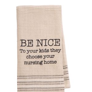 Kitchen Towel Be Nice To Your Kids Image